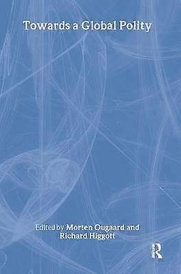 Towards a Global Polity