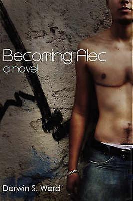 Becoming Alec