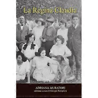 La Regina Claudia
