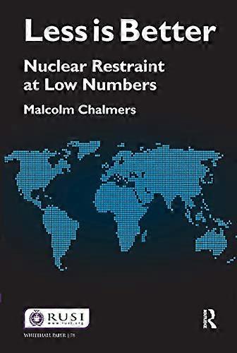 Less is Better: Nuclear Restraint at Low Numbers