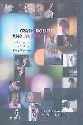 Crash Politics and Antiracism
