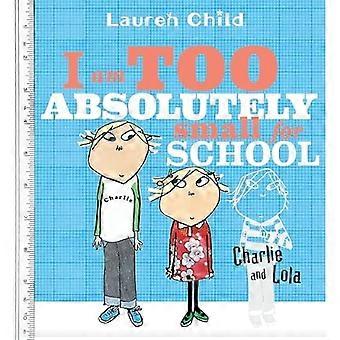 Ik ben te klein voor school