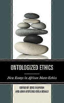 Ontologized Ethics