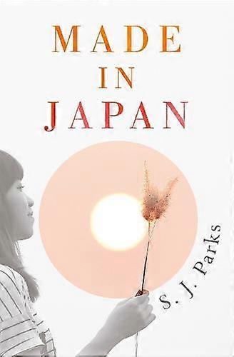 Made In Japan - S. J. Parks