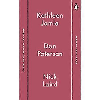 Penguin Modern Poets 4: Muita tapoja poistua huoneesta (Penguin Modern runoilijat)