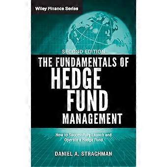 Die Grundlagen des Hedge-Fonds-Managements