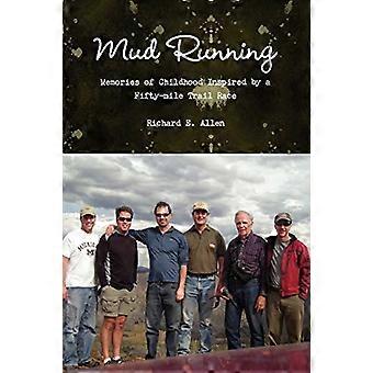 Mud Running