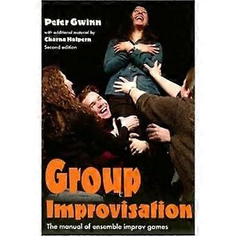 Groepsimprovisatie: De handleiding van Ensemble Improv Games