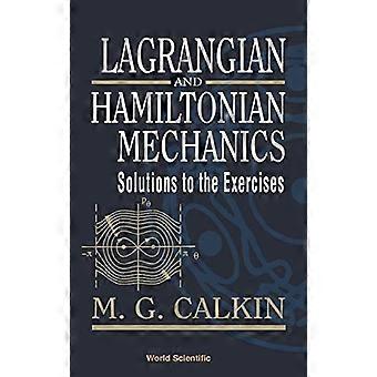 Lagrangian og Hamiltonian mekanikk: løsninger til øvelser