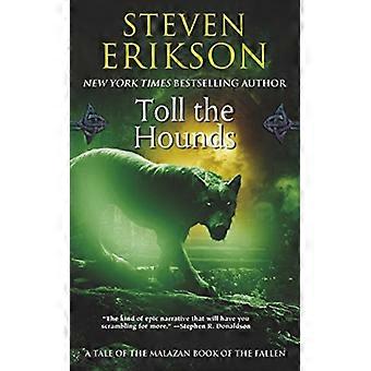 Tol de Hounds (Malazan Boek van de gevallenen)