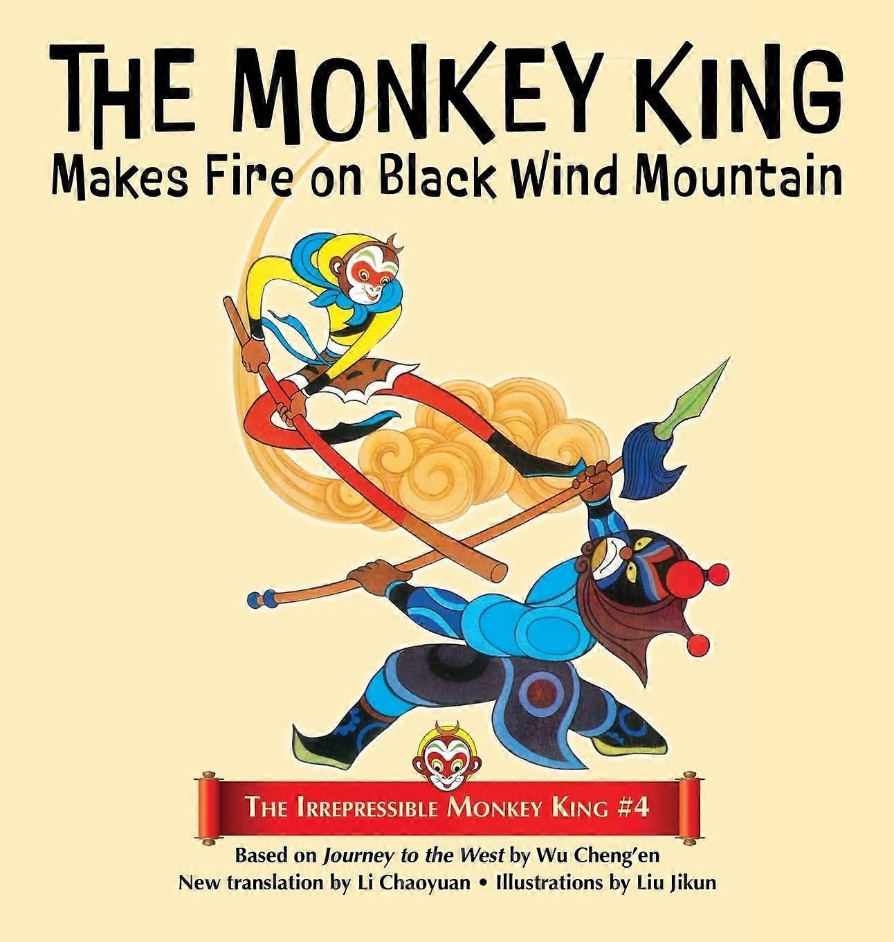 The monkey king makes fire on black wind mountain