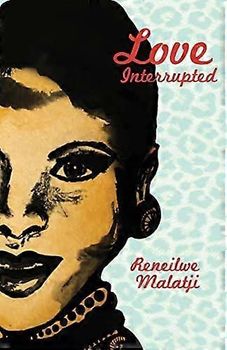 Love interrupted