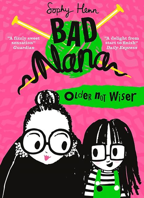 Older Not Wiser by Sophy Henn Paperback