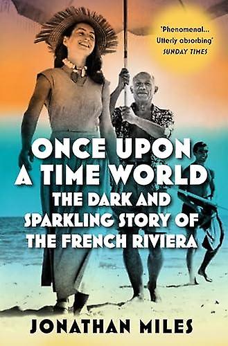 Once Upon A Time World by Jonathan Miles Paperback Book