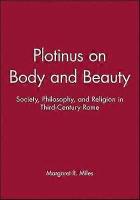 Plotinus on Body and Beauty