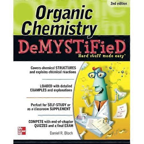 Organisk kemi afmystificeret 2/E