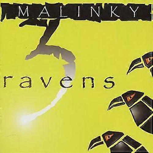 Malinky 3 Ravens CD (2002)