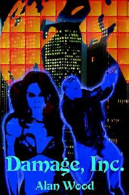Damage Inc