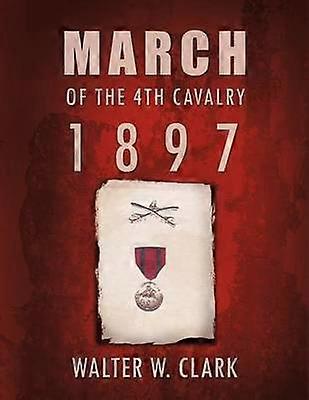 Mars van de 4e Cavalerie - 1897