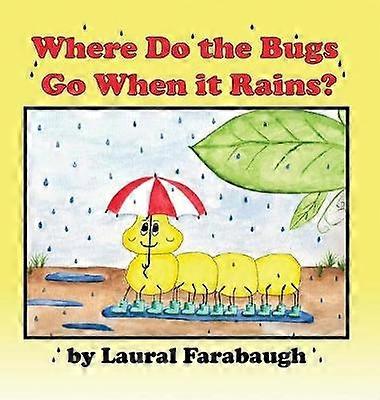 Where Do the Bugs Go When it Rains?