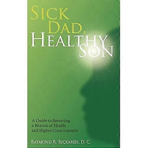 Syk pappa, sunn sønn