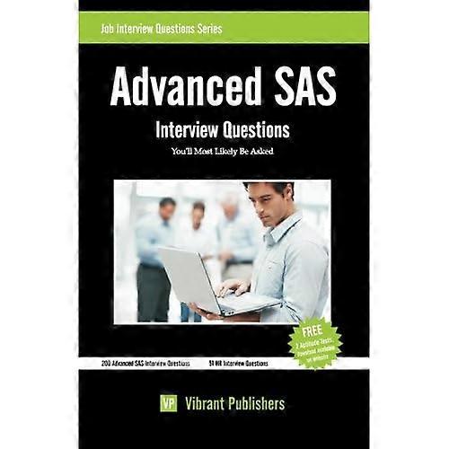 Advanced SAS Interview Questions You'll Most Likely Be Asked