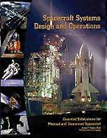 Spacecraft Systems Design and Operations