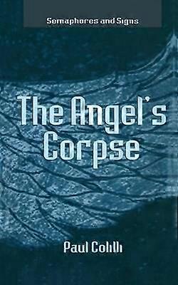 The Angel's Corpse - P. Colilli - Paperback - en Book