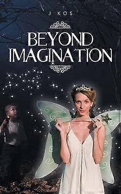 Beyond Imagination