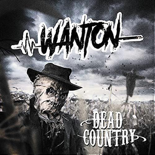 Wanton - Dead Country  [VINYL]