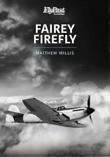 Fairey Firefly by Matthew Willis Paperback