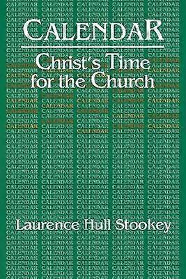 Calendar Christ's Time for the Church