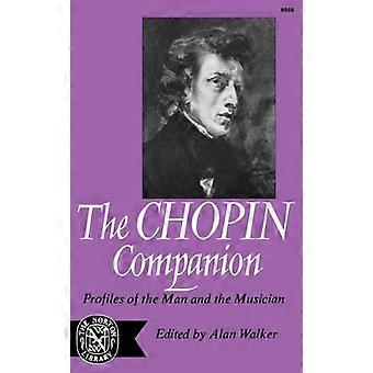 Chopin Companion: Profiler av mannen og musikeren