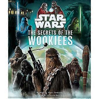 Star Wars: Die Geheimnisse der Wookiees