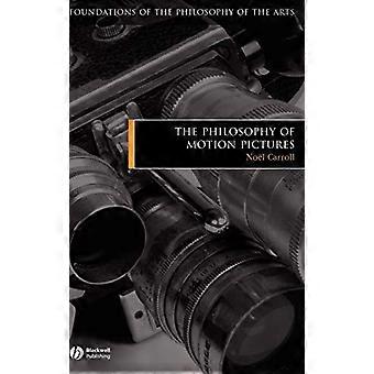 The Philosophy of Motion Pictures