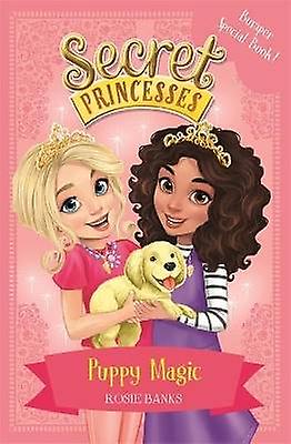 Secret Princesses: Puppy Magic  Bumper Special Book!
