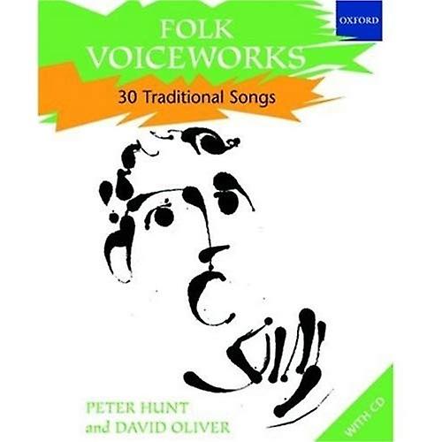 Folk Voiceworks: 30 Traditional Songs