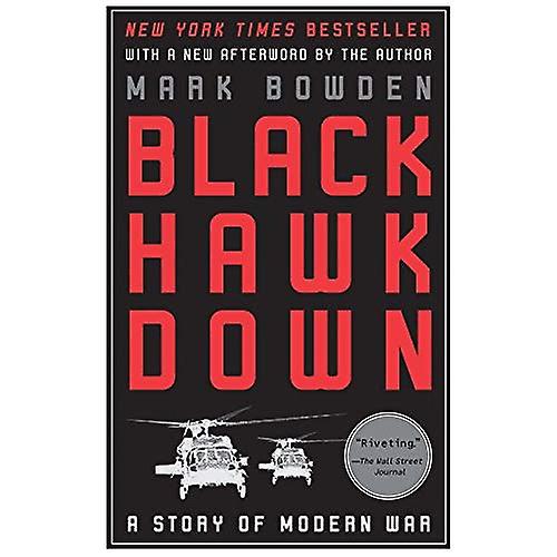 Black Hawk Down : A Story of Modern War