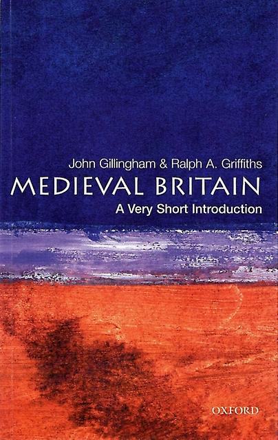 Medieval Britain by Griffiths & Ralph A. Professor of Medieval History & Professor of Medieval History & University of Wales & Swansea Paperback Book