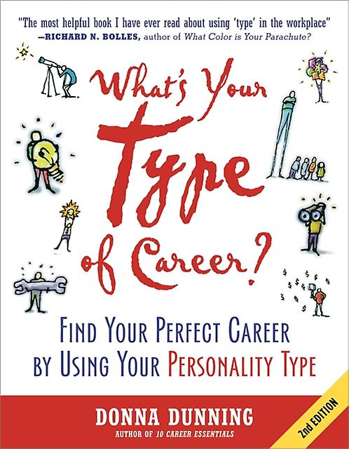 Whats Your Type Of Career by Donna Dunning Paperback