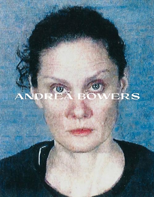 Andrea Bowers by Distributed Art Publishers Hardback Book