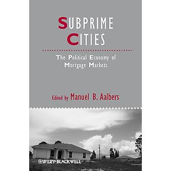 Subprime Cities - Aalbers