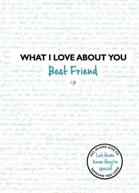 What I Love About You Best Friend by Studio Press Paperback Book