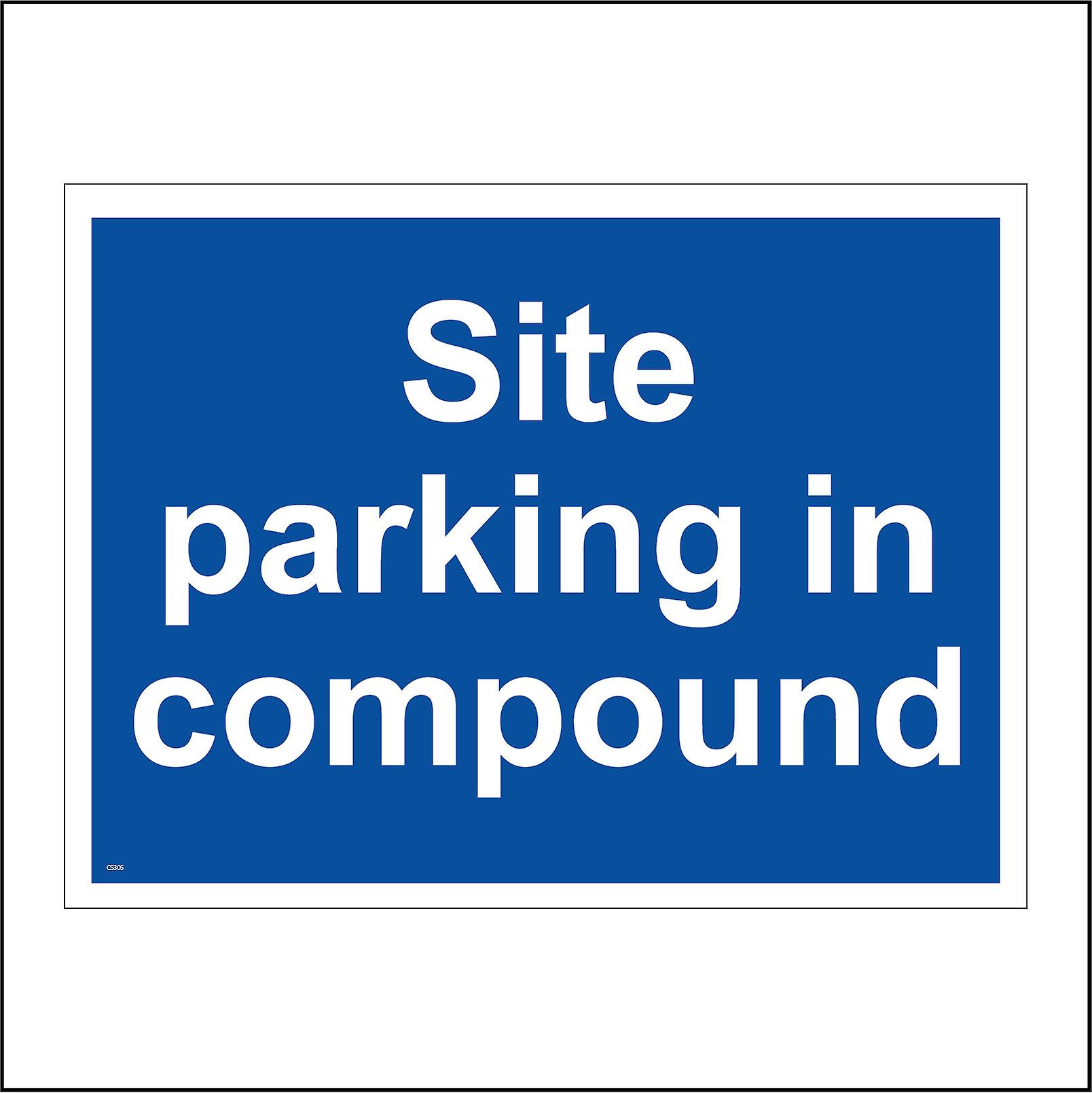 CS305 Site Parking In Compound Sign