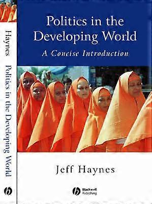 Politics in the Developing World - A Concise Introduction 2e