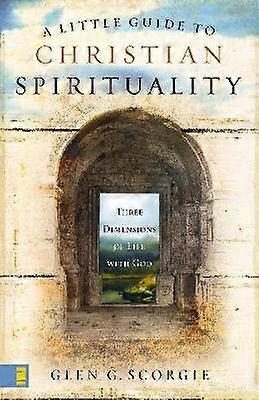 A Little Guide to Christian Spirituality