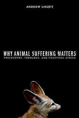 Why Animal Suffering Matters