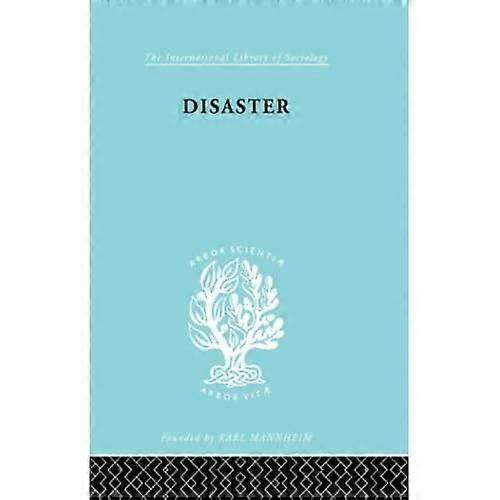 Disaster: a Psychological Essay