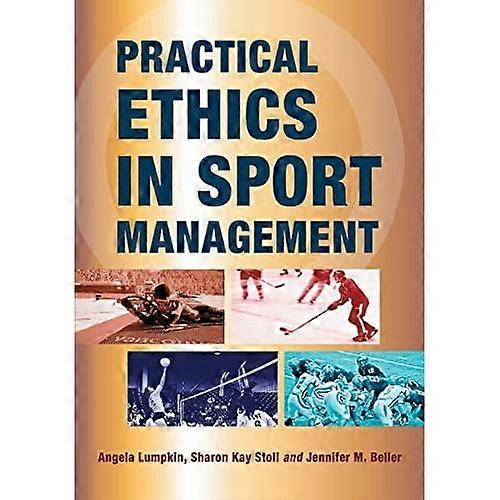 Practical Ethics in Sport Management