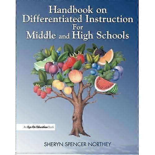 Handbook on Differentiated Instruction for Middle & High Schools